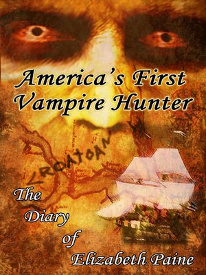 cover image of America's First Vampire Hunter